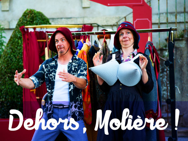 spectacle DEHORS, MOLIERE !